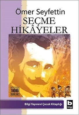 ÖMER SEYFETTİN SEÇME HİKAYELER
