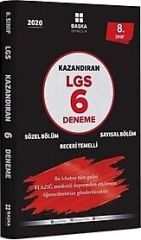 BAŞKA YAYINLARI 8.SINIF LGS KAZANDIRAN 6 DENEME