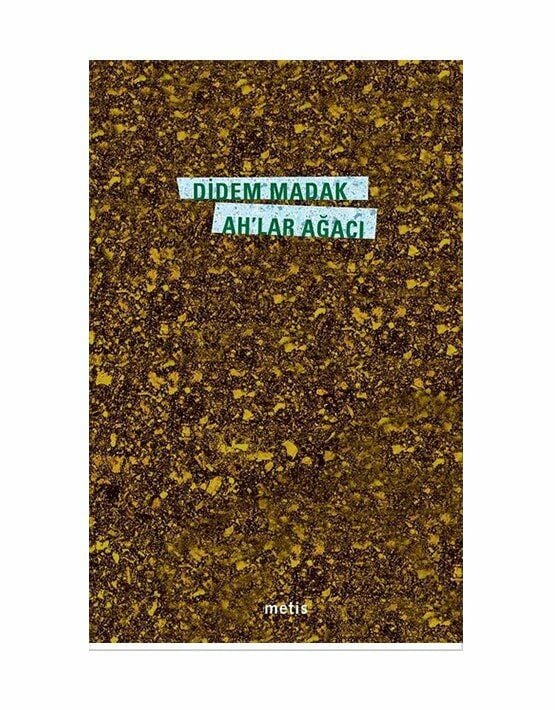 Ahlar Ağacı - Didem MADAK