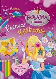SİHİRLİ PRENSESLER - PRENSES KÜLKEDİSİ; BOYAMA KİTABI