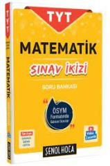 ŞENOL HOCA- TYT MATEMATİK SINAV İKİZİ