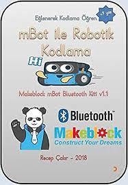 MBOT İLE ROBOTİK KODLAMA (+9 YAŞ)