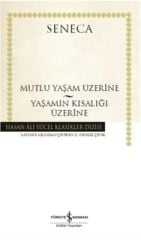 Mutlu Yaşam Üzerine - SENECA
